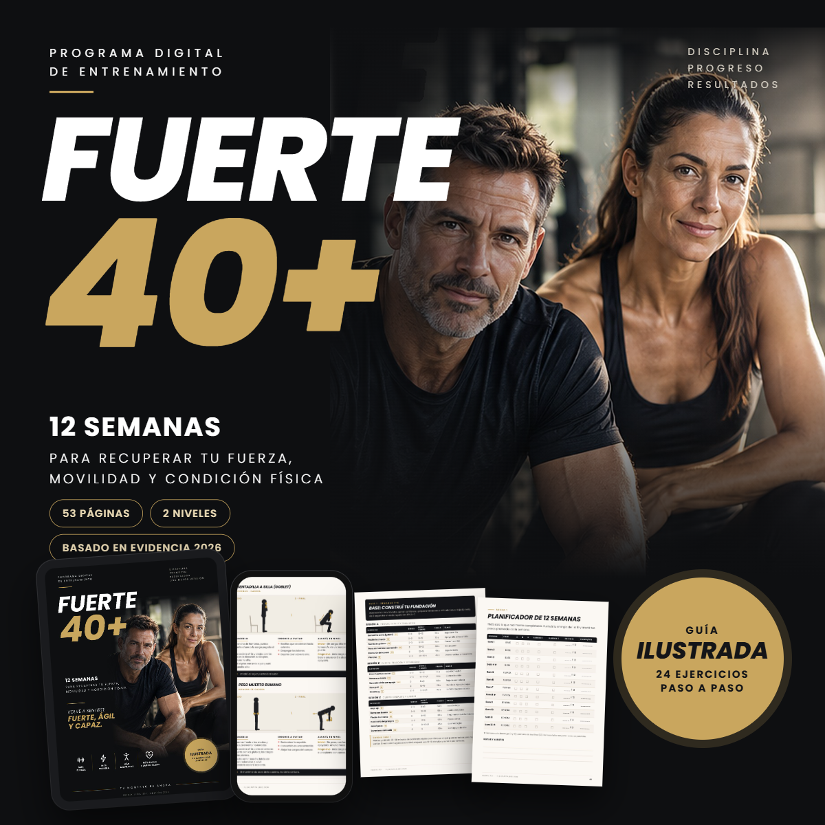 Fuerte 40+ - Programa Digital de Entrenamiento